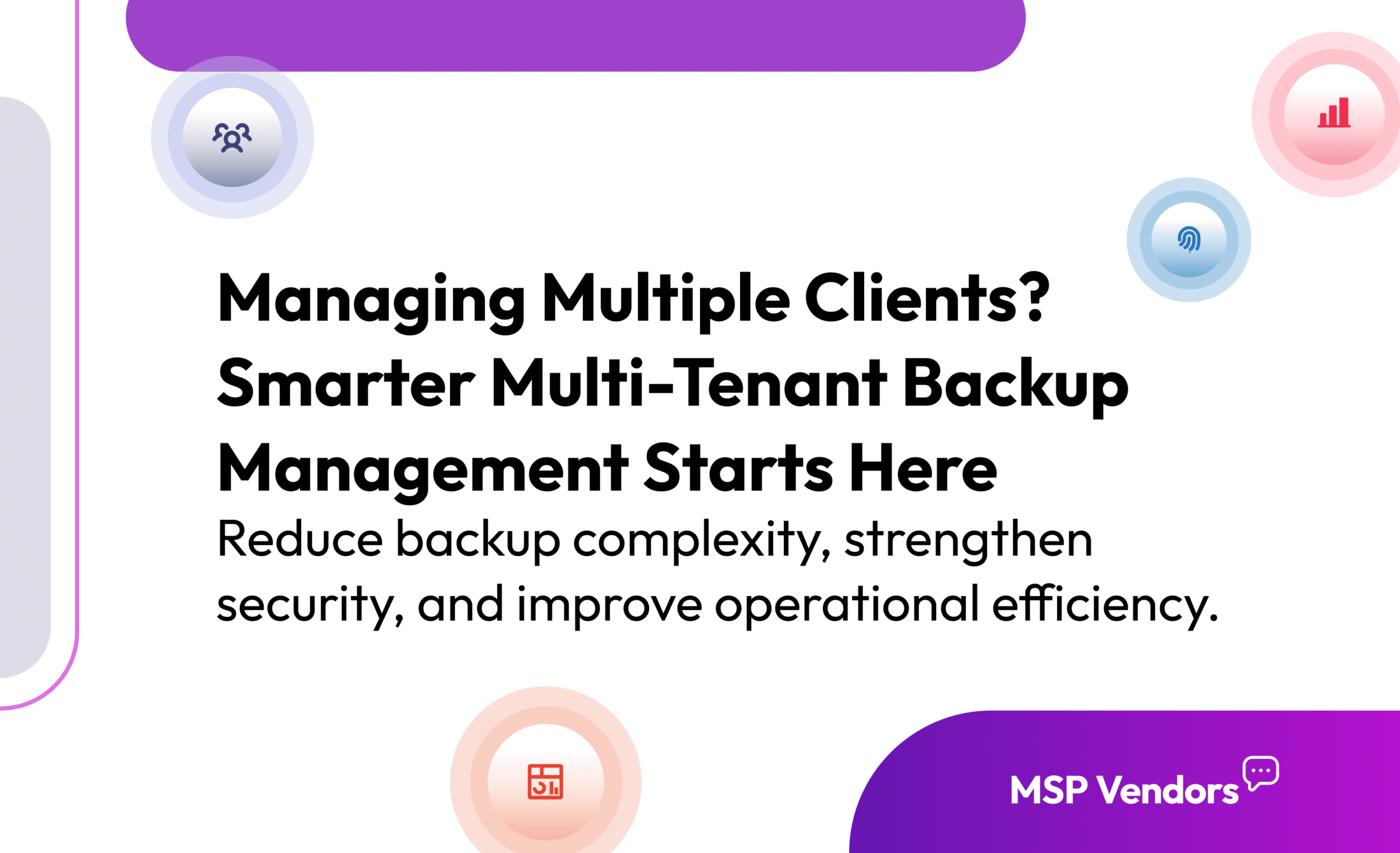 Multi-Tenant Backup Management: Best Practices Every MSP Must Master 